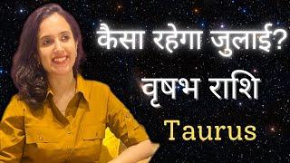 वृषभ राशि जुलाई 2023 राशिफल  Vrishabh Rashi July 2023  Taurus July Horoscope  by EasyVasstu