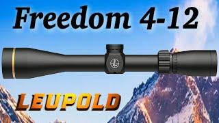 Leupold VX-Freedom 4-12x40 Full Review