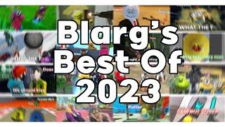 Best Of Blarg and Friends 2023 - Lethal Company Minecraft Warzone Siege & More