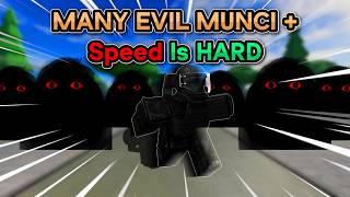 MANY EVIL MUNCI + Speed Is HARD In Evade