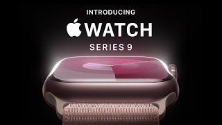 Introducing Apple Watch Series 9  Apple