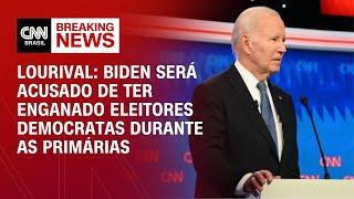 Lourival Biden será acusado de ter enganado eleitores democratas durante as primárias  AGORA CNN