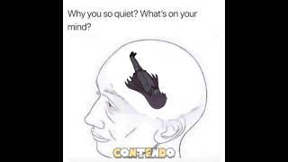 Why are you so quiet?