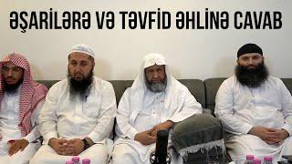 Əşarilərə və Təvfid əhlinə cavab  Şeyx İbrahim Ruheyli  Tərcümə Emin Hacıyev