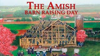 The Amish Barn Raising Days  Full Movie  Burton Buller