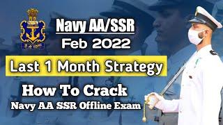 Navy AASSR 2022 - 1 Month Strategy  How To Crack In 1 Month Navy Offline Exam 2022