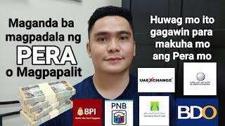 WAG MO ITO GAGAWIN KAPAG MAGPAPADALA KA NG PERA KUNG PAUWI KA SA PILIPINAS   PESO EXCHANGE RATE