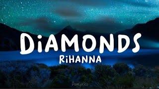 Rihanna - Diamonds lyrics