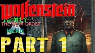 Wolfenstein The New Order full gameplay walkthrough no commentary part 1