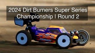2024 Dirt Burners Super Series Championship  Round 2