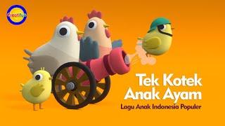 Tek Kotek Anak Ayam - Lagu Anak Indonesia Populer