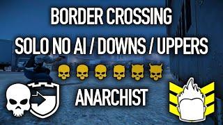 PAYDAY 2 Border Crossing DSOD Solo No AIDownsUppers with Weapon Rifle RNG