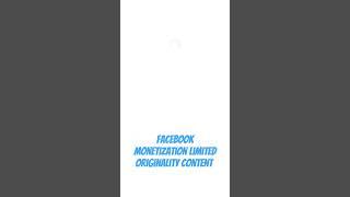 Facebook Monetization New Rules Updated 2024 Limited Originality Of Content #meta