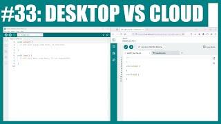 Arduino Desktop vs Cloud Editor Setup Lesson #33
