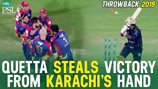 PSL Throwback  Unbelievable Final Over  Karachi Kings vs Quetta Gladiators  Best of HBL PSL 2019
