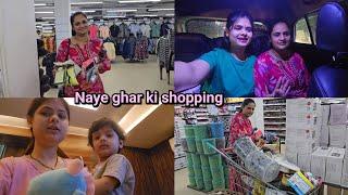 Sapna di ke naye ghar ki shopping.. ke liye gaye hum 