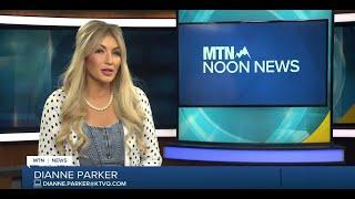 MTN Noon News with Dianne Parker 7-17-24