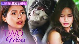 Full Episode 107  Two Wives