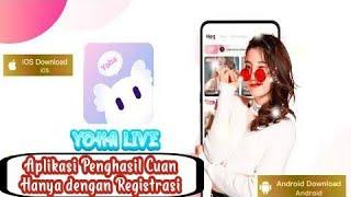 Cara Daftar Dan Menghasilkan Cuan Di Aplikasi Penghasil Cuan Yoha Live 100% Cuan Masuk