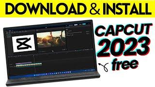 How to Download & Install Capcut for Free 2023  Windows 11 10 8 7