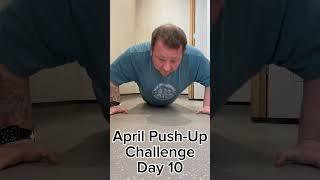 April Push-Up challenge day 10 #pushups #pushupchallenge #weightloss #weightlossjouney