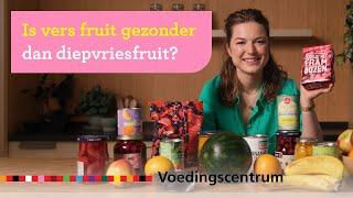 Is vers fruit gezonder dan diepvriesfruit of fruit uit pot of blik?