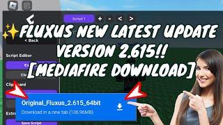 New Fluxus Latest Update Version 2.615  Roblox Executor 2024