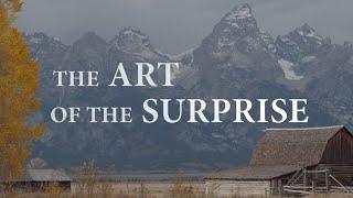 The Art of the Surprise