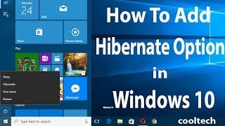 How To Add Hibernate Option in Windows 10