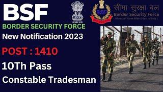 BSF Constable Tradesman recruitment 2023  BSF Recruitment 2023  BSF New Bharti 2023