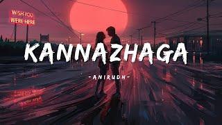 kannazhaga - 3 Moonu  Tamil Lyrics  Anirudh  Dhanush  @infinitelyrics23