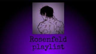 Rosenfeld playlist