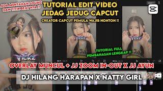 Tutorial Edit Jedag Jedug Capcut DJ HILANG HARAPAN X NATTY GIRL  Tutorial Capcut #193