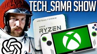 Tech_Sama Show #295  OpenAI Sora Console Portable Xbox? Switch 2