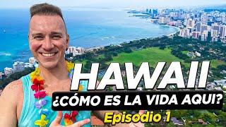 ¡ASI ES HAWAII   ¿ES TAN CARO COMO DICEN? - Episodio 1