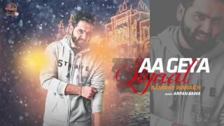 Aa Geya Syaal  Full Audio Song   Kanwar Waraich  Punjabi Hits 2016