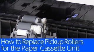 WF-C5390M5399EP-C800 Series - How to Replace Pickup Rollers for the Paper Cassette Unit