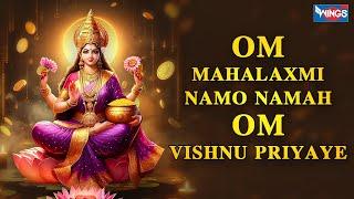 Om Mahalaxmi Namo Namah Om Vishnu Priyaye  Laxmi Mantra For Money  Very Powerful Mantra