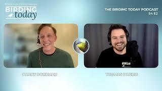 THE BIRDING TODAY PODCAST S4 E2  A Big Year in New Zealand  HARRY BOORMAN