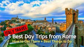 5 Day trips from Rome and How to Get There + Best Things to See and Do  Italy Travel Guide