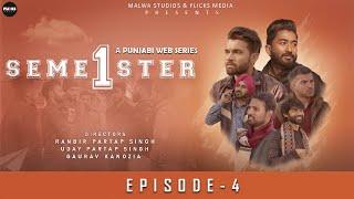 Semester 1 Episode 4  Malwa Studios and Flicks Media  New Punjabi Web Series