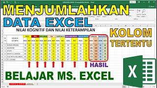 Cara Cepat Menjumlahkan Data Berdasarkan Kolom Tertentu di Microsoft Excel