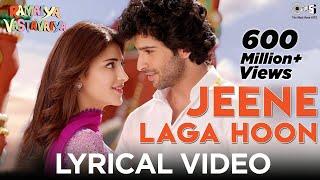 Jeene Laga Hoon Lyrical - Ramaiya VastavaiyaGirish Kumar Shruti Haasan Atif Aslam Shreya Ghoshal