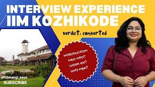 Don’t do this in your interview IIM Kozhikode Interview experience #interview #iimk #iim #mba