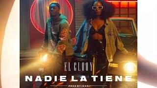 El Clooy - Nadie La Tiene Video Oficial