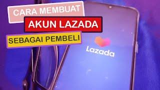 Cara membuat akun lazada pakai nomor hp