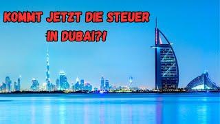 Weiterhin 0% Steuern in Dubai Update 2024