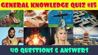 General Knowledge Trivia Quiz Part 15