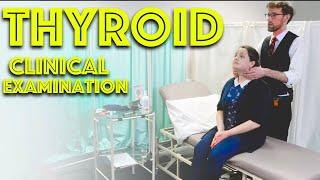 Thyroid Clinical Exam - Clinical Skills - Medical School OSCE Revision - Dr Gill