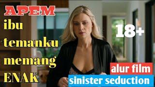 ▶️ IBU TEMANKU INI MEMANG ENAK DAN GURIH - alur cerita film Sinister Seduction 2019